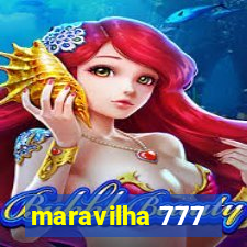 maravilha 777